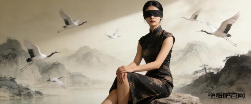 国风 旗袍美女 蒙眼 仙鹤壁纸免费